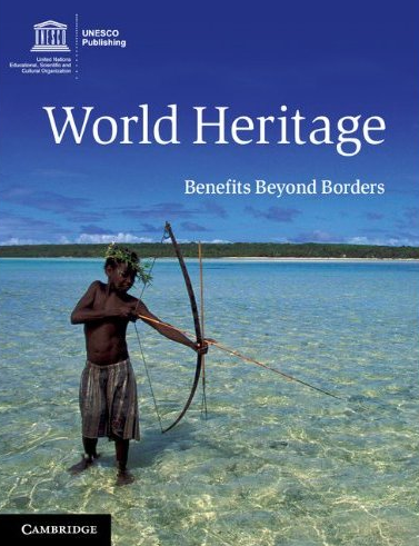 UNESCO World Heritage: Benefits Beyond Borders