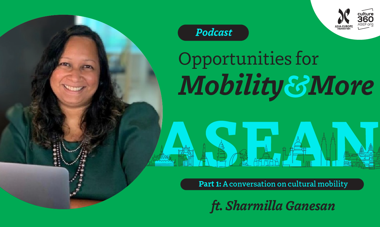 Podcast | A conversation on cultural mobility with Sharmilla Ganesan