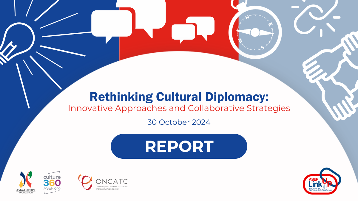 Rethinking Cultural Diplomacy: Insights from ASEF LinkUp webinar