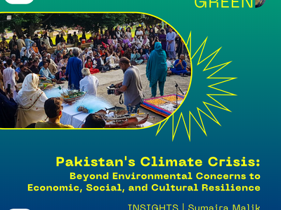 Pakistan's Climate Crisis: Beyond Environmental Concerns to Economic, Social, and Cultural Resilience