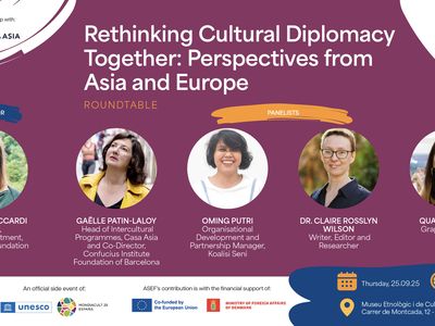 ASEF LinkUp Roundtable at UNESCO MONDIACULT 2025: Rethinking Cultural Diplomacy Together | Register Now!